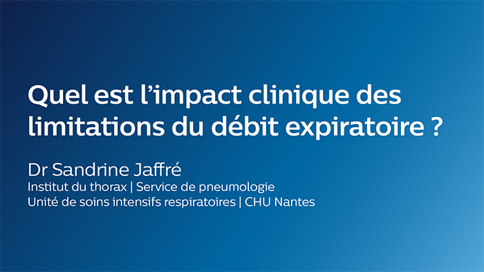 Qu’est-ce que la limitation du débit expiratoire ? Dr Claudio Rabec